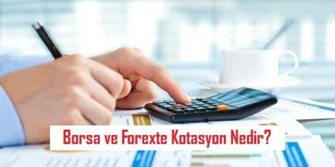 Kotasyon Nedir?