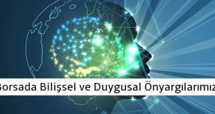 Borsada Bilisşel ve Duygusal önyargılar|